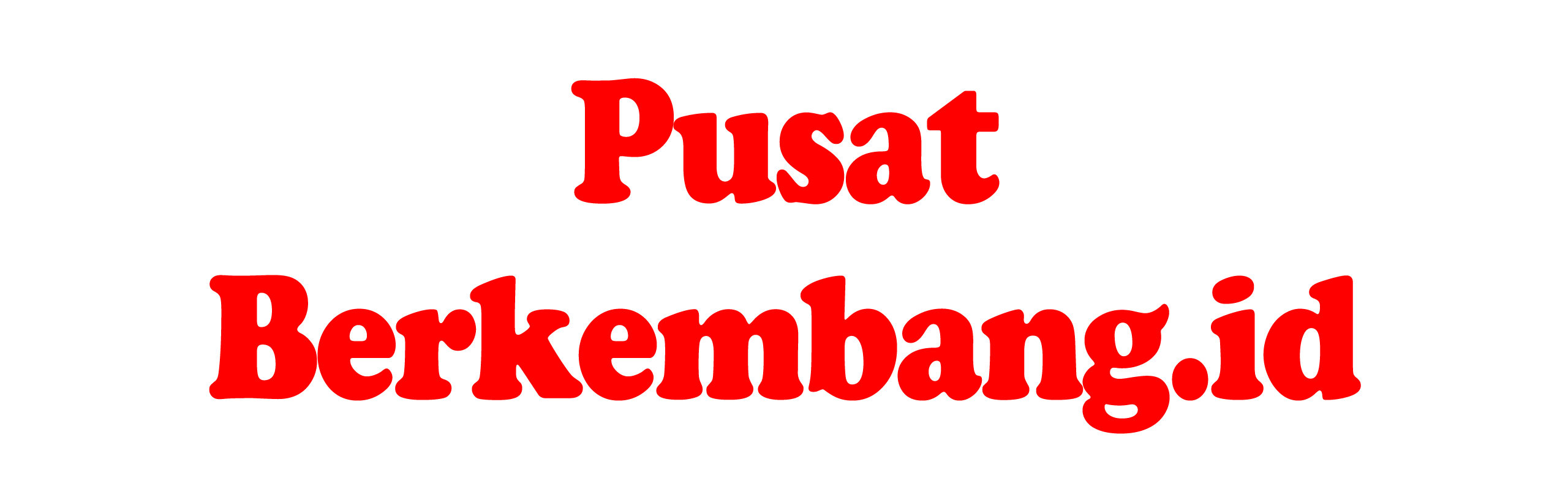 Pusat Berkembang